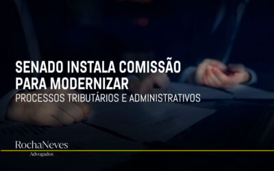 SENADO INSTALA COMISSÃO PARA MODERNIZAR PROCESSOS TRIBUTÁRIOS E ADMINISTRATIVOS