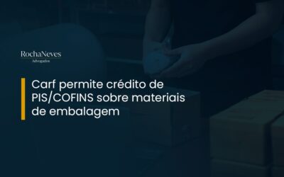 CARF PERMITE CRÉDITO DE PIS/COFINS SOBRE MATERIAIS DE EMBALAGEM